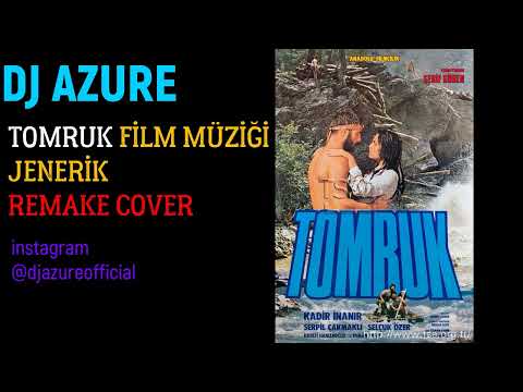 Tomruk Film Müziği Jenerik 2023 - COVER REMAKE ( Dj Azure & Dj SiriusX PROD.)