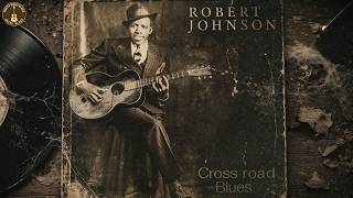 Robert Johnson – Midnight Crossroad Blues (1937) [Lost Delta Sessions] | Rare Mississippi Recordings