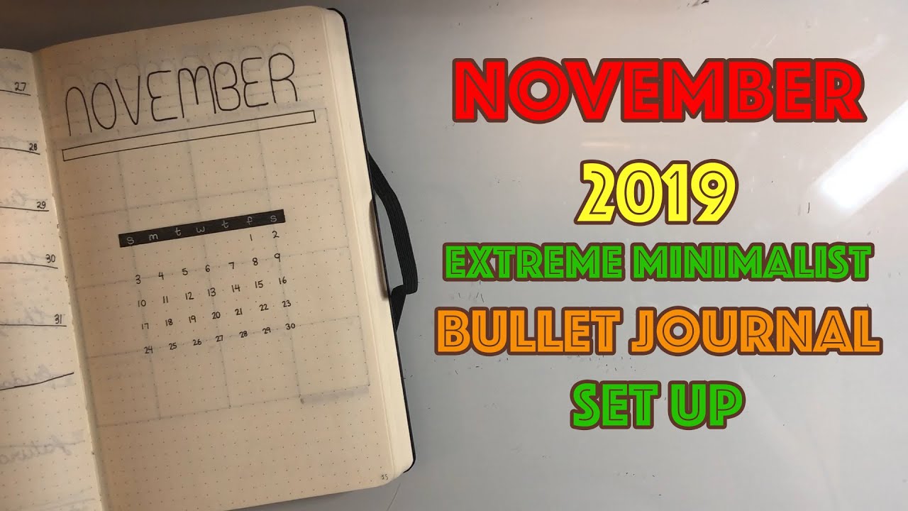 PLAN WITH ME | November 2019 EXTREME MINIMALIST Bullet Journal SetUp