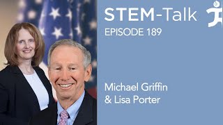 Episode 189: NASA’s Flawed Plan to Return to the Moon – with Mike Griffin & Lisa Porter