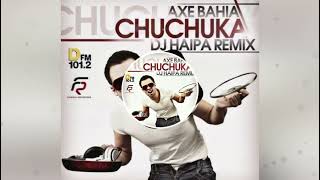 Axe Bahia - Chuchuka (DJ Haipa Remix) (DFM Radio)