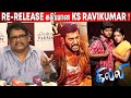 Padayappa rerelease  ks ravikumar about rathnam release  rerelease issue  ks ravikumar speech