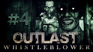 Outlast Whistleblower - Bölüm 4 - Bu Nası Güzel Kafa