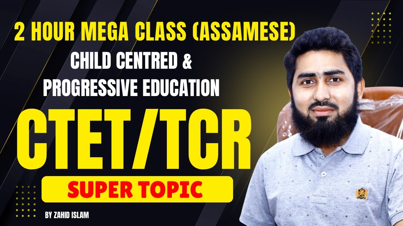 Child Centred and Progressive Education I CTET/GT PGT TET/ATET I Every Teaching Exam Asks This