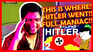 HITLER BECAME A TOTAL MANIAC!!! - HITLER PART 2 REACTION!!! - BY OVERSIMPLIFIED - WENT FULL RETARD!!