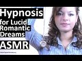 Hypnosis for Lucid Romantic Dreams - Female hypnotist Hour Long session #ASMR #Hypnosis #NLP