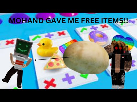 MOHAND GAVE ME FREE ITEMS (I FREAKED OUT)