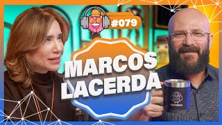 MARCOS LACERDA (Nós da Questão) - PODPEOPLE #079