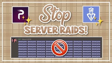 how to protect your discord server from raids! | lenility ✰