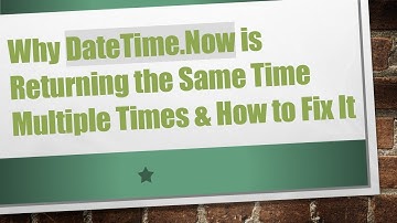 Why DateTime.Now is Returning the Same Time Multiple Times & How to Fix It