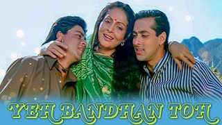 Yeh Bandhan Toh Pyar Ka Bandhan Hai | Kumar Sanu | Alka Yagnik | Udit Narayan | Shahrukh | Salman