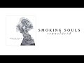 SMOKING SOULS - Translúcid (2019) àlbum complet