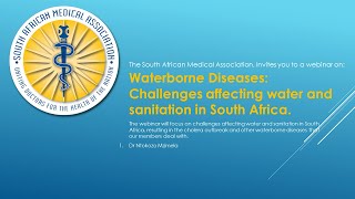 Waterborne Diseases: Challenges affecting water and sanitation in South Africa