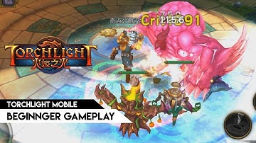 Torchlight Mobile (CN) - Beginner gameplay