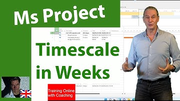 # 79 MS Project 2019 ● Change timescale to Weeks  ● Simple
