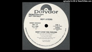 Roy Ayers - Don't Stop The Feeling (Long Version)