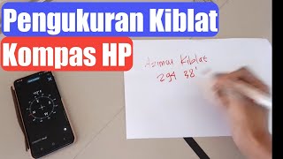 penggunaan kompas Smartphone untuk mengetahui arah kiblat | Ilmu Falak screenshot 2