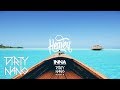 INNA - Heaven | Dirty Nano Remix