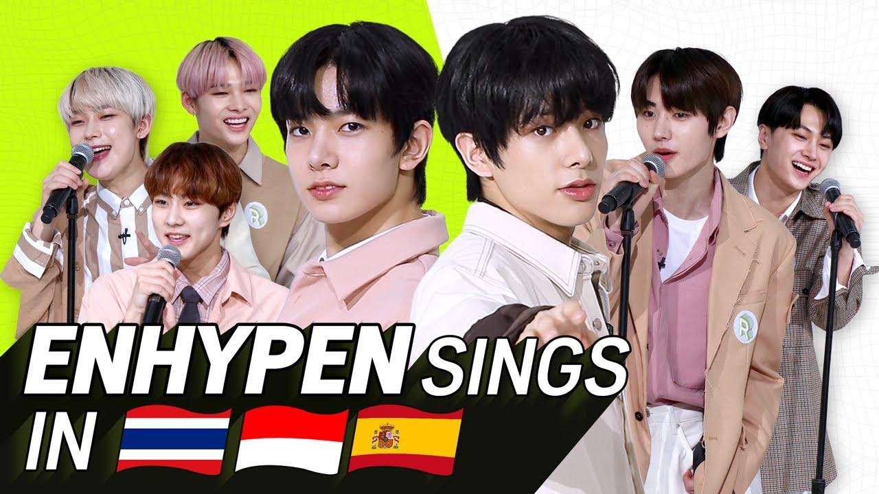 K-POP STARS sing in THREE Languages🎤 | THAI/INA/SPN | ENHYPEN | TRANSONGLATION