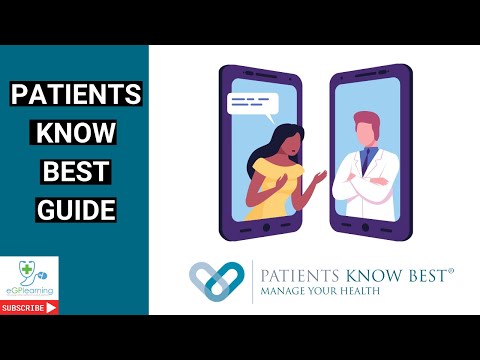 Patients Know Best - a clinicians guide