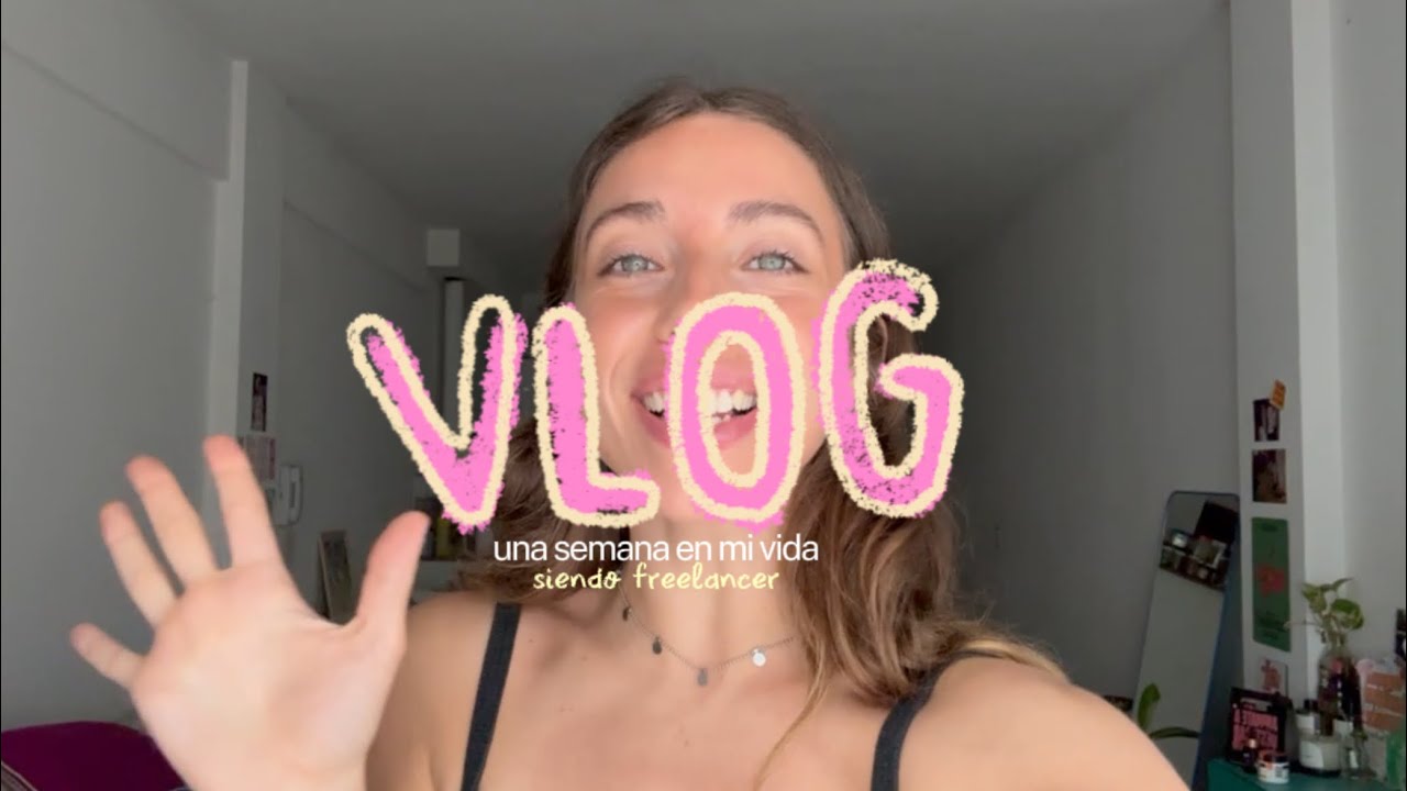 Vlog de mi semana siendo  creadora de contenido y editora de videos freelance