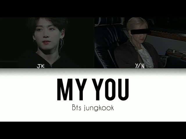 My you-Jungkook(bts 방탄소년단) duet [karaoke version] class=