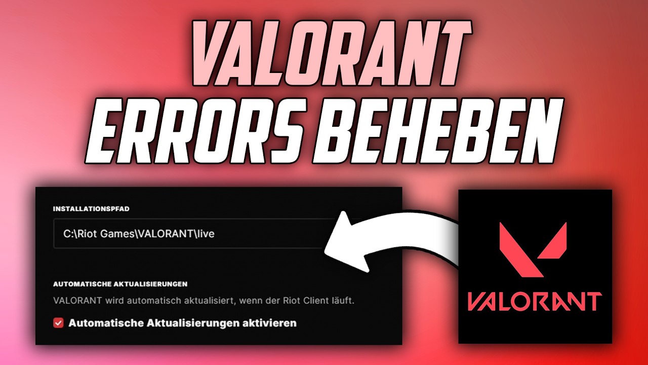 Valorant Error Codes beheben - Van 79, 57, 84, 43 und mehr ...