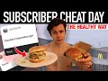 Eating My Subscribers Favourite CHEAT MEALS // Healthy Cheat Day + Subscriber Superset Workout