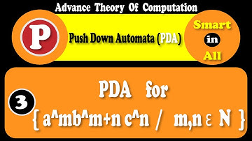 PDA | Push Down Automata for { a^mb^m+nc^n / m,n ∈ N } in hindi urdu | TOC | Smartinall