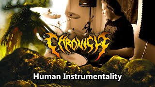 Chronicle - Human Instrumentality (Drum Playthrough)