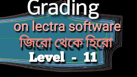 How to make lectra modaris tutorial bangla #garments #cad #software for pattern grading