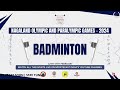 NAGALAND OLYMPIC AND PARALYMPIC GAMES  2024 | BADMINTON | COURT 2 | DAY 2