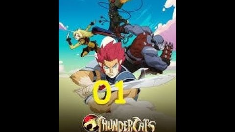 🔥THUNDERCATS (2011)🔥 : Episode 01 : Original Version (2/5)