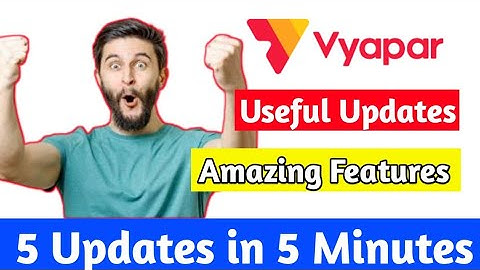 Vyapar App New Update| Vyapar New Features| Showcase|GST Registration| Verify Data| Restore|Messages