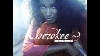 Cherokee - Ooh Wee Wee [4 Me Mix]
