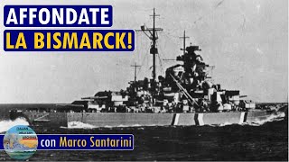 Affondate la Bismarck! - LIVE #38