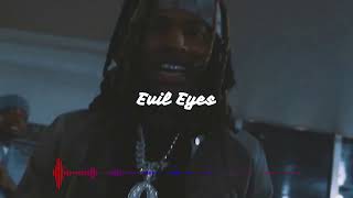 King Von x Lil Durk Type Beat 'Evil Eyes'