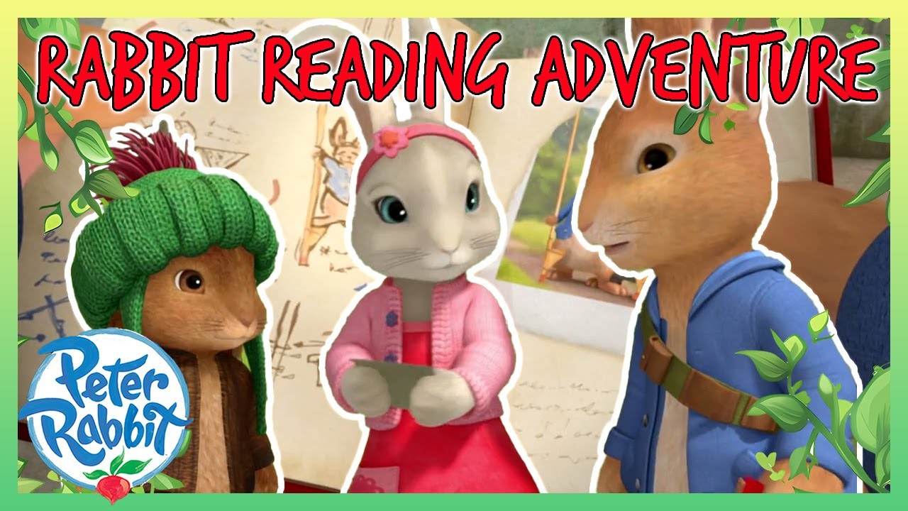 Peter Rabit Reading @OfficialPeterRabbit - 📚🐰 Rabbit Reading Adventure! 🐰📚 | +20 Mins ...