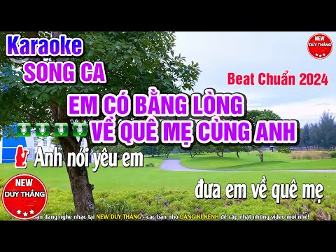 Em Có Bằng Lòng Về Quê Mẹ Cùng Anh - Song Ca Cùng TayBac