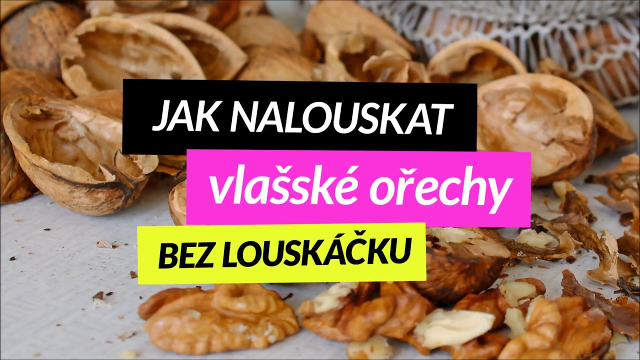 Jak louskat orechy bez Louskacku?