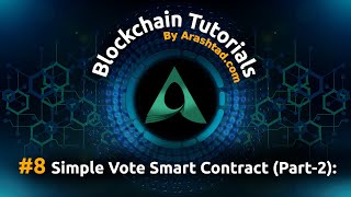 #8 Solidity Vote - Part 2/2