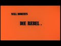 Die Rebel (1976) (Beter kwaliteit   Fullscreen) (HD) (See 