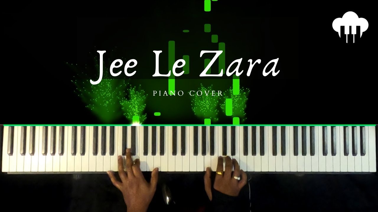 Jee Le Zara  Piano Cover  Vishal Dadlani  Aakash Desai