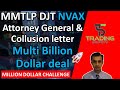 MMTLP DJT New letter to Attorney General alleging unlawful collusion NVAX Multi Billion dollar deal