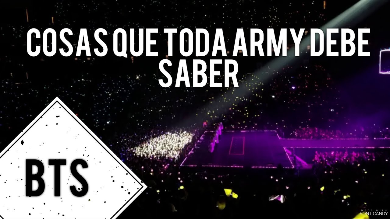 Cosas que toda ARMY debe saber - YouTube