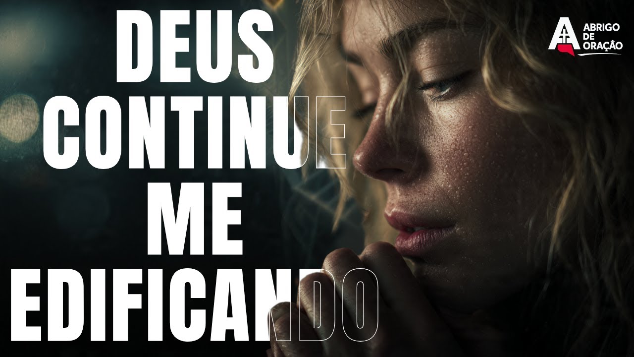 Senhor, finaliza o que começaste a fazer em minha vida | Oração matinal