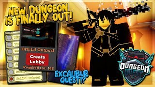 New Update Dungeon Orbital Outpost Excalibur Quest Returns Dungeon Quest Roblox Youtube - dungeon quest roblox wikipedia