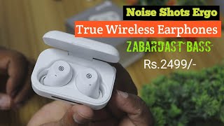 Noise Shots Ergo - True Wireless Earbuds with Zabardast BASS ! Cheap & Best Bluetooth earphones