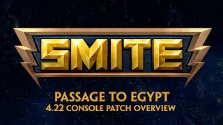 SMITE - 4.22 Console Patch Overview - Passage to Egypt