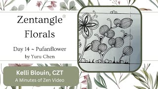 Zentangle® ~ Floral patterns ~ Day 14 ~ Pufanflower